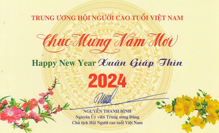 Thư chúc mừng năm mới - Xuân Giáp Thìn 2024 của Chủ tịch Hội Người cao tuổi Việt Nam